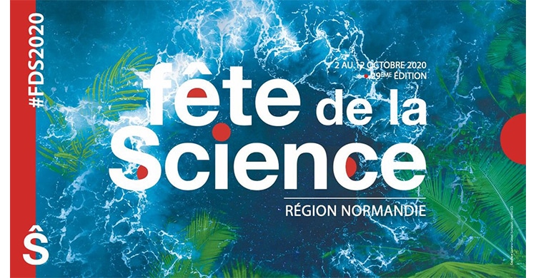 Fete de la Science Normandie Caen 2020